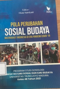 Image of Pola perubahan sosial budaya masyarakat indonesia di era pandemi covid-19