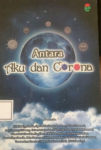 Image of Antara Aku dan Corona