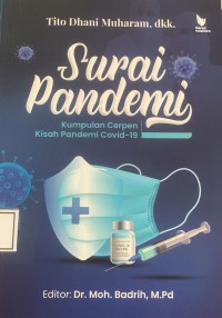 Image of Surai Pandemi : Kumpulan Cerpen Kisah Pandemi Covid-19