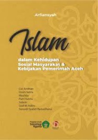 Image of Islam Dalam Kehidupan Sosial Masyarakat dan Kebijakan Pemerintah Aceh
