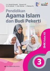 Image of Pendidikan Agama Islam dan Budi Pekerti untuk SMK Kelas XII