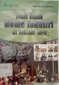 Image of Jenis Usaha Home Industri di Sekitar Kita